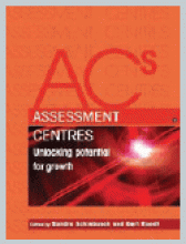 ASSESSMENT CENTRES: Unlocking Potential for Growth 